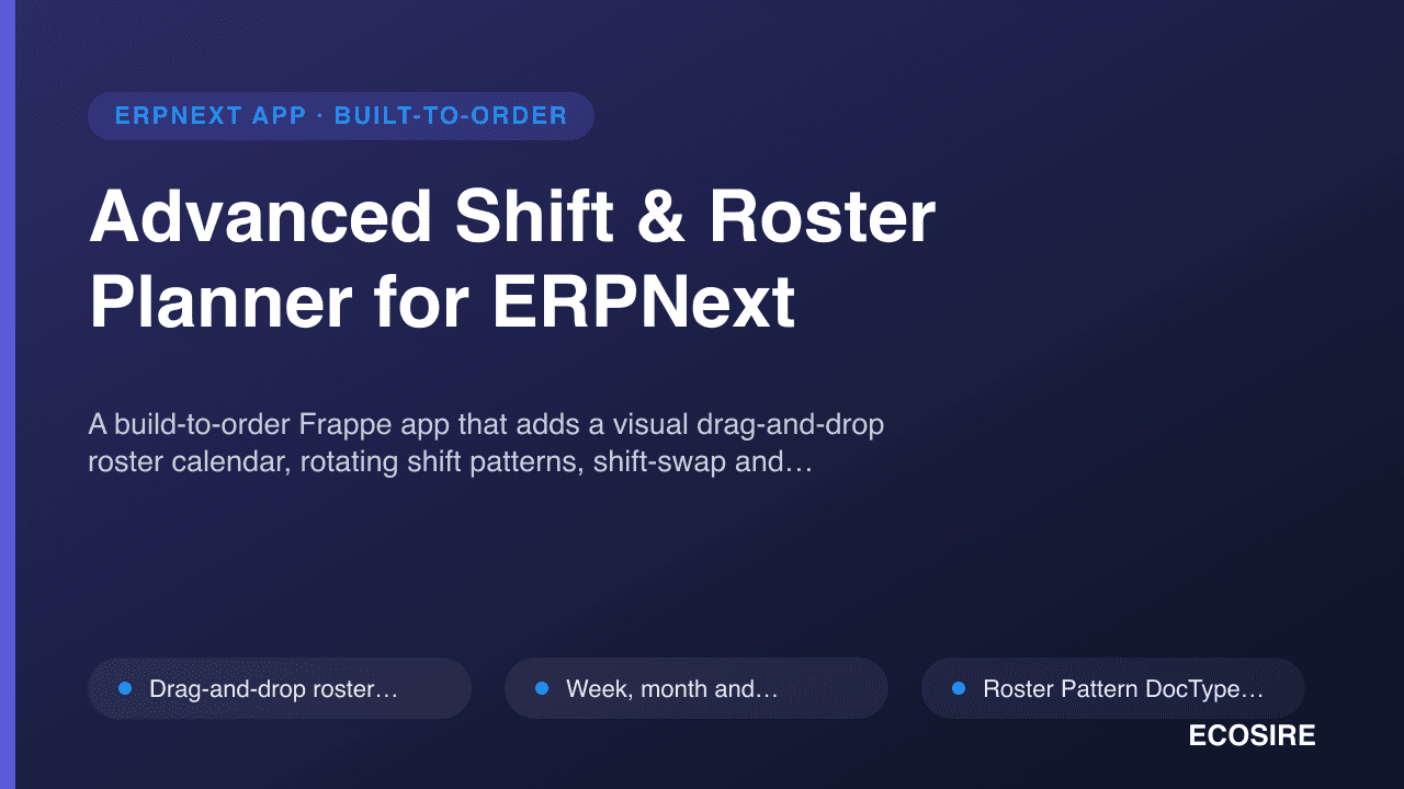 Advanced Shift & Roster Planner for ERPNext