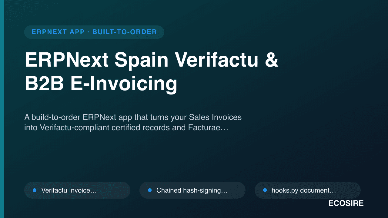 ERPNext Spain Verifactu & B2B E-Invoicing