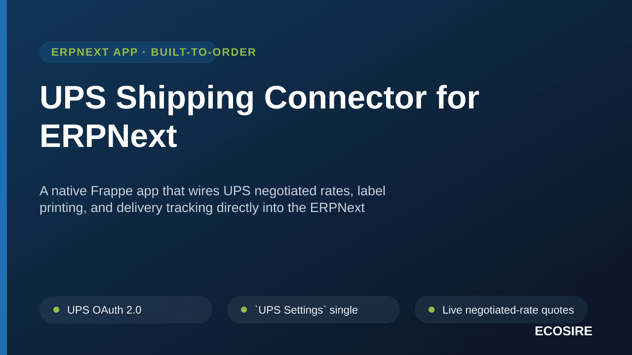 UPS Shipping Connector for ERPNext — A native Frappe app that wires UPS negotiated rates, label printing, and delivery tracki — Image 1 of 3