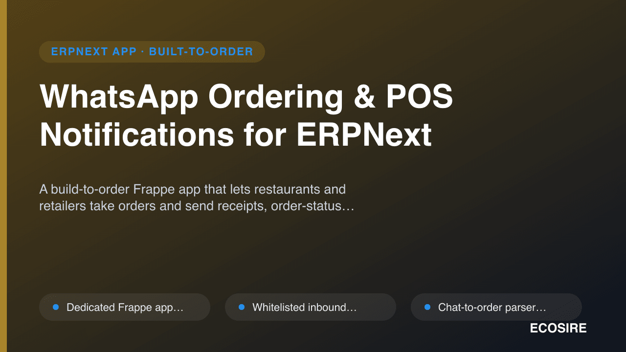 WhatsApp Ordering & POS Notifications for ERPNext