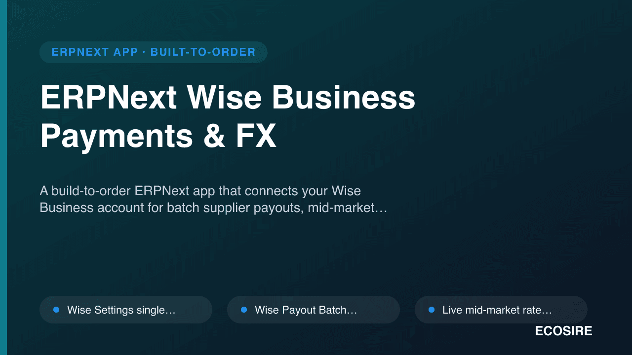 ERPNext Wise Business Payments & FX