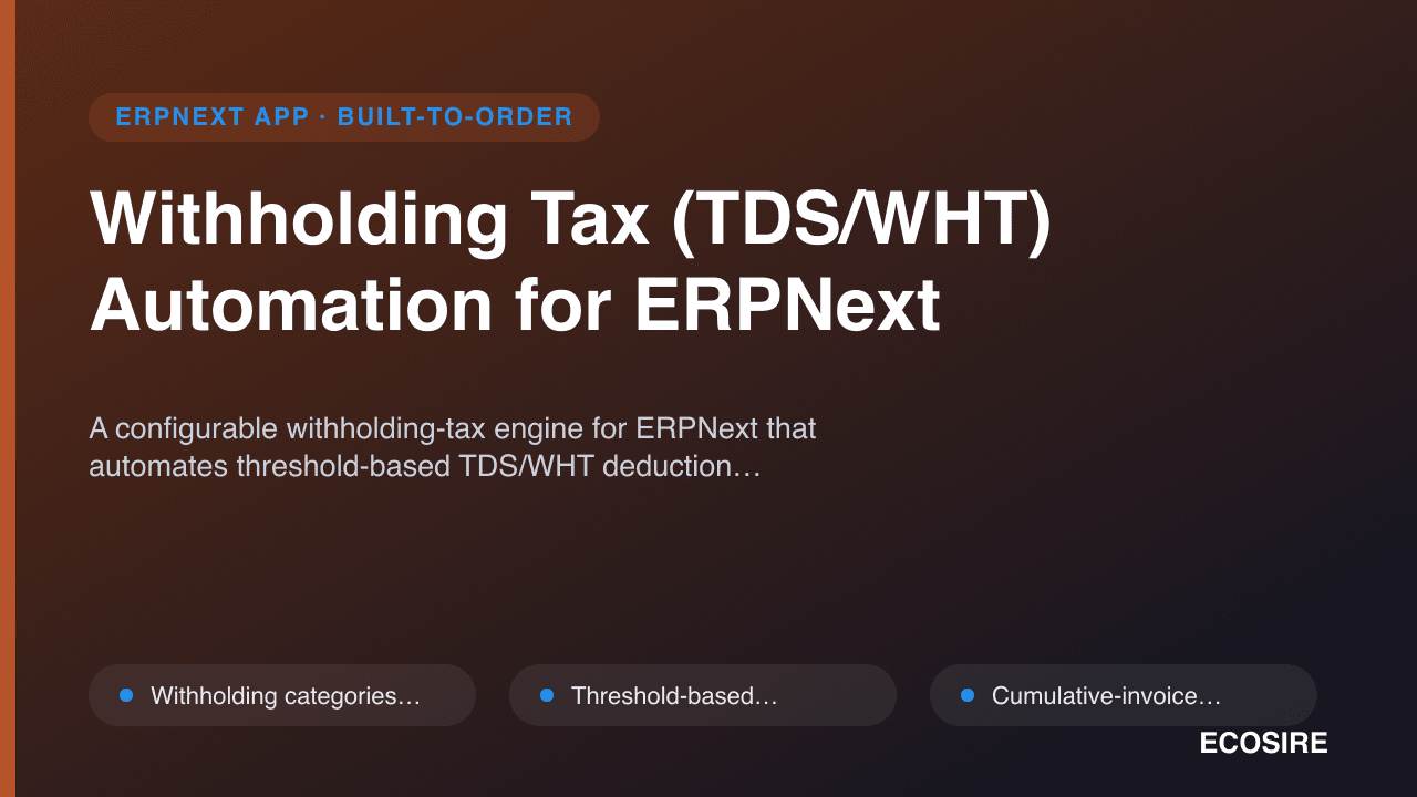 Withholding Tax (TDS/WHT) Automation for ERPNext