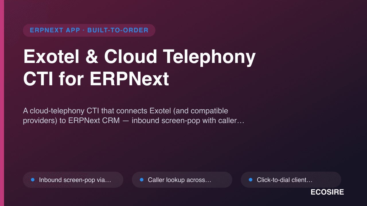Exotel & Cloud Telephony CTI for ERPNext