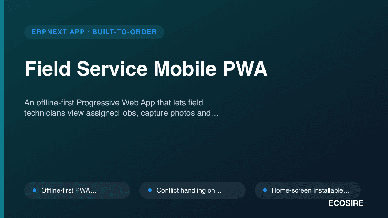 Field Service Mobile PWA