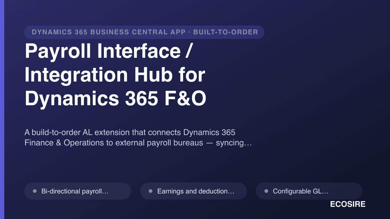 Payroll Interface / Integration Hub for Dynamics 365 F&O