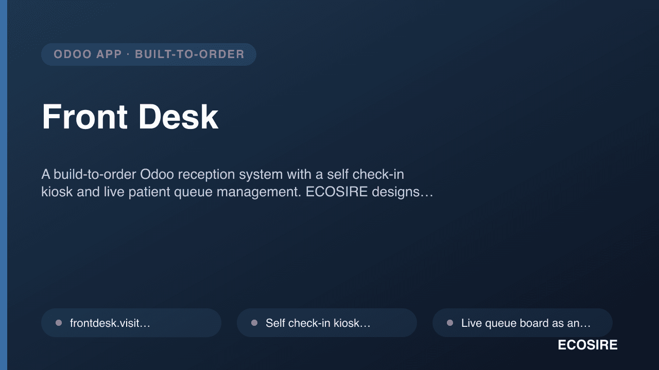 Front Desk — A build-to-order Odoo reception system with a self check-in kiosk and live patient queue management