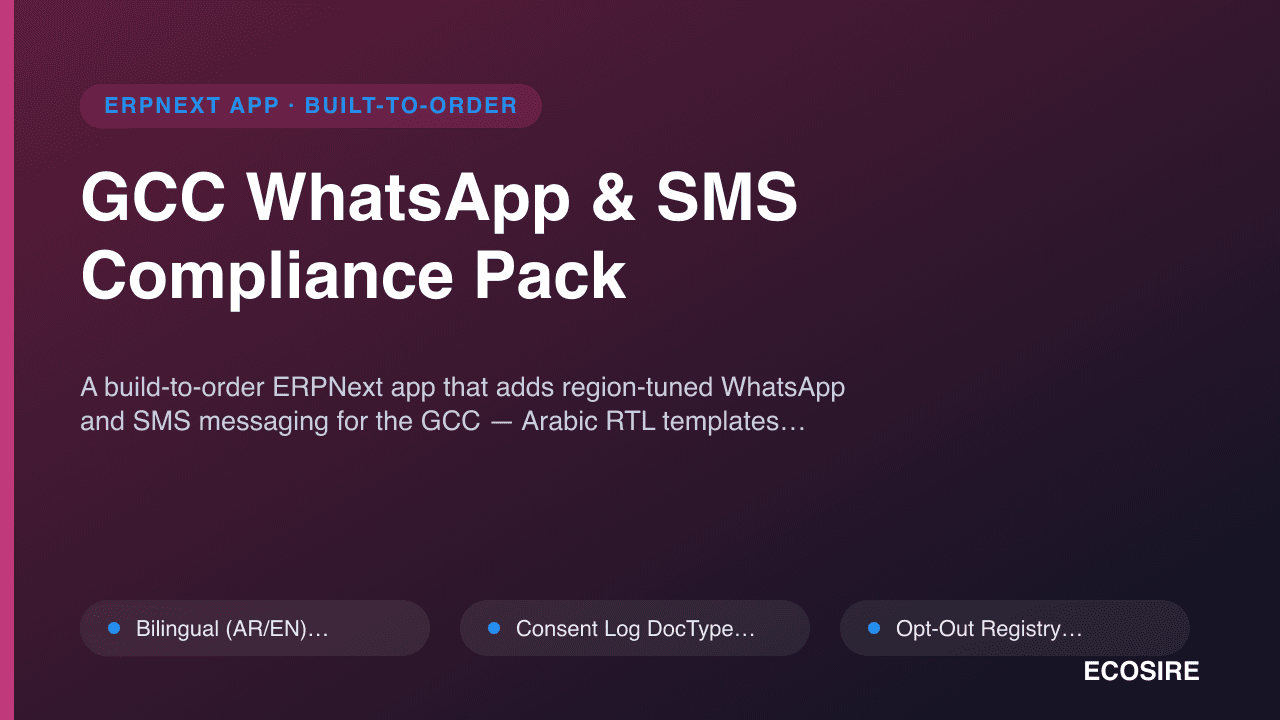 GCC WhatsApp & SMS Compliance Pack