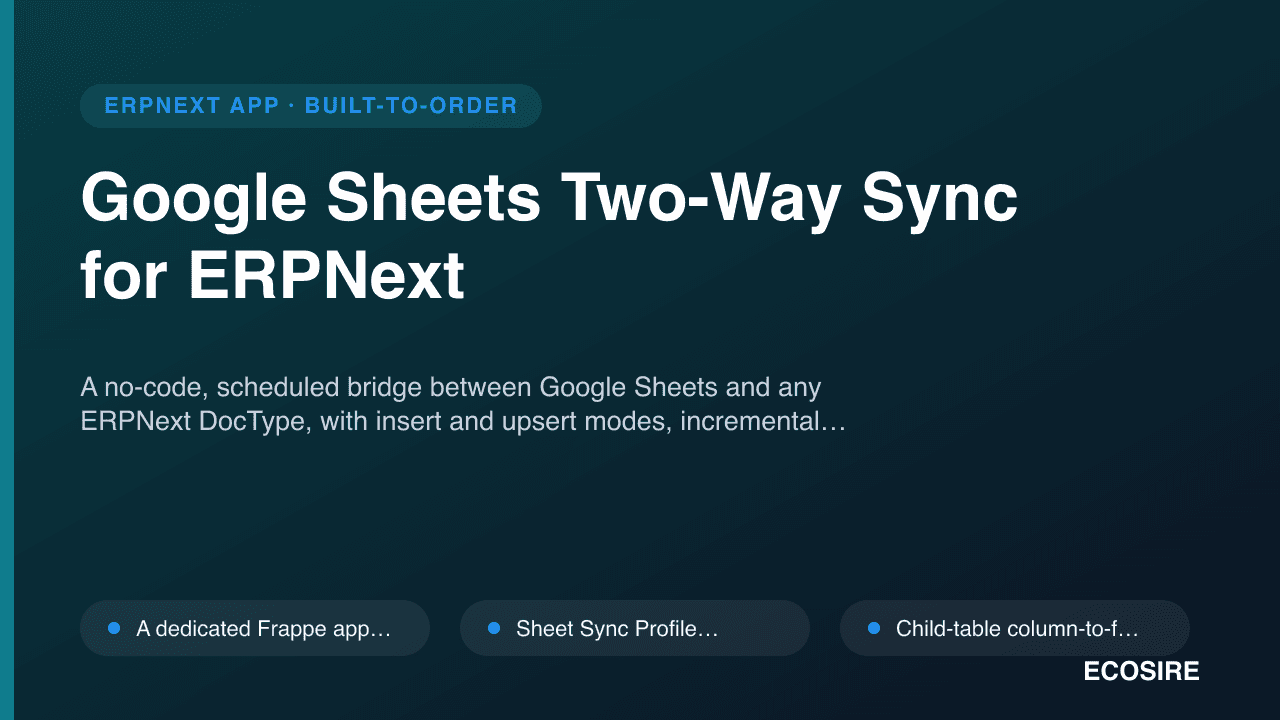 Google Sheets Two-Way Sync for ERPNext