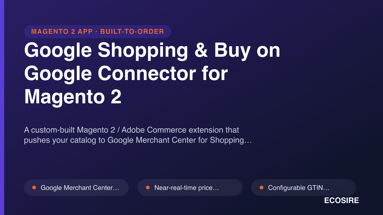 Google Shopping & Buy on Google Connector for Magento 2
