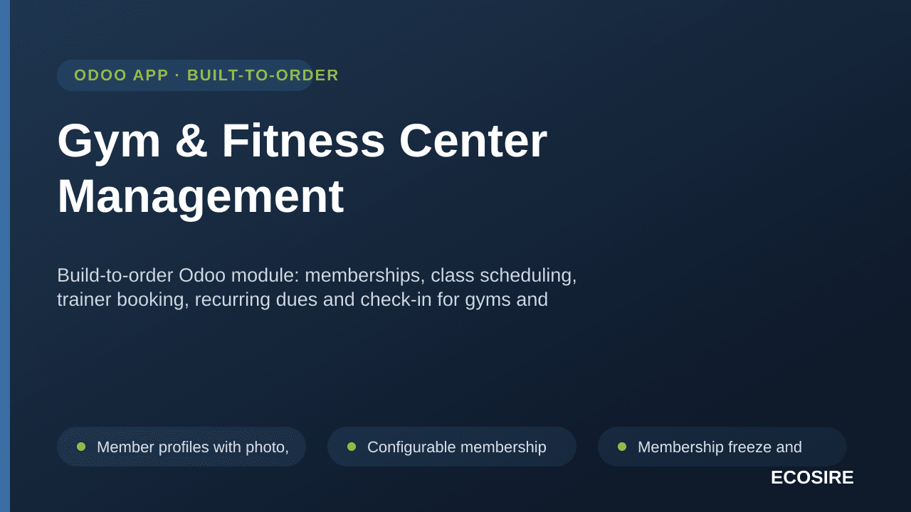 Gym & Fitness Center Management — Build-to-order Odoo module: memberships, class scheduling, trainer booking, recurring dues — Image 1 of 3