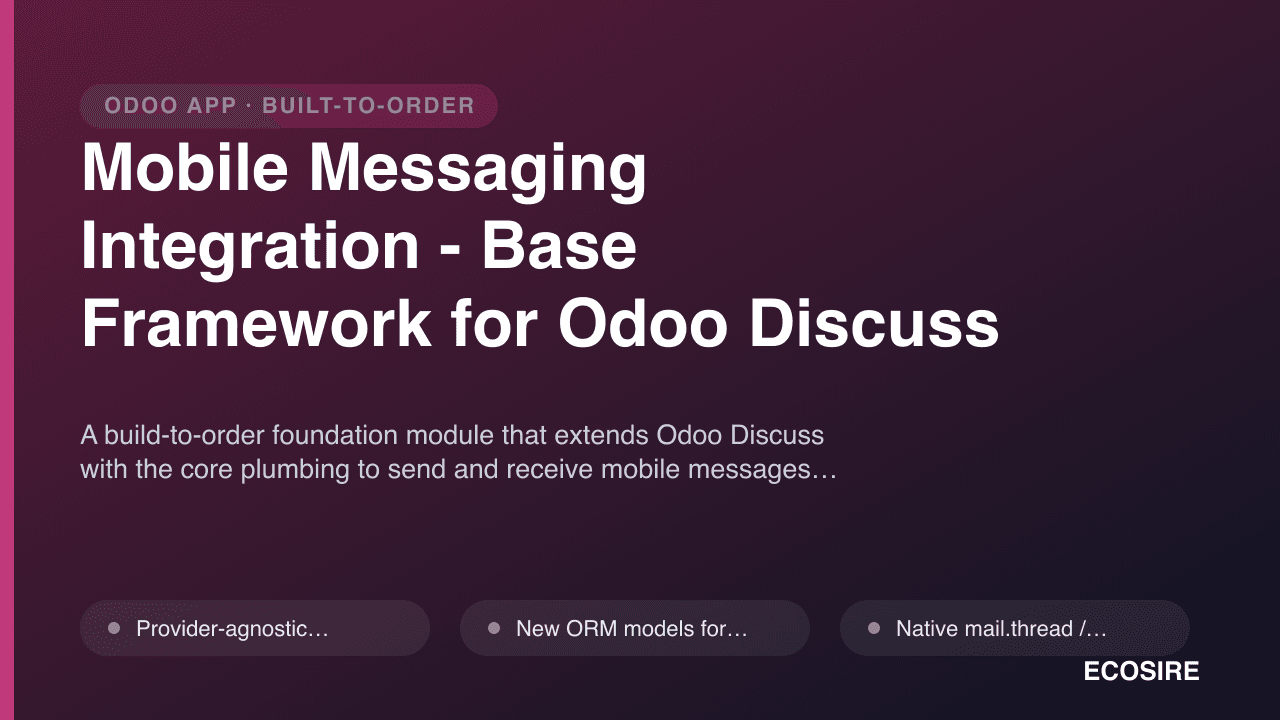 Mobile Messaging Integration - Base Framework for Odoo Discuss