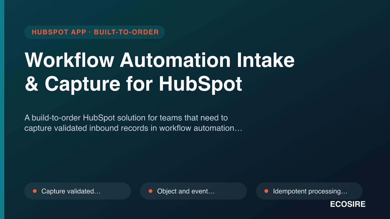 Workflow Automation Intake & Capture for HubSpot