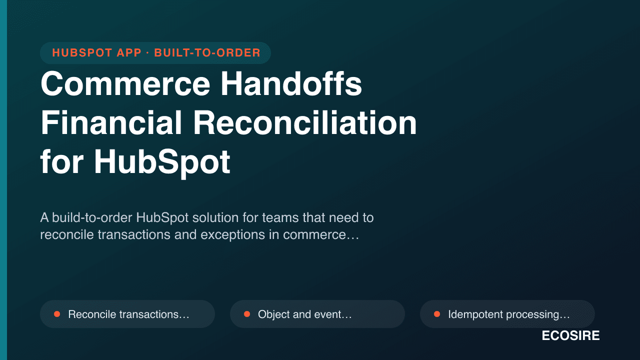 Commerce Handoffs Financial Reconciliation for HubSpot