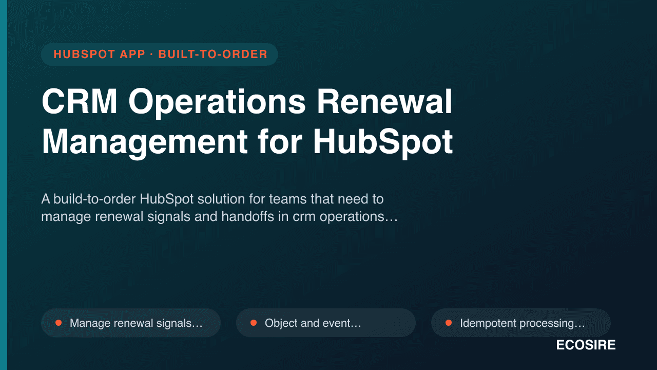 CRM Operations Renewal Management for HubSpot