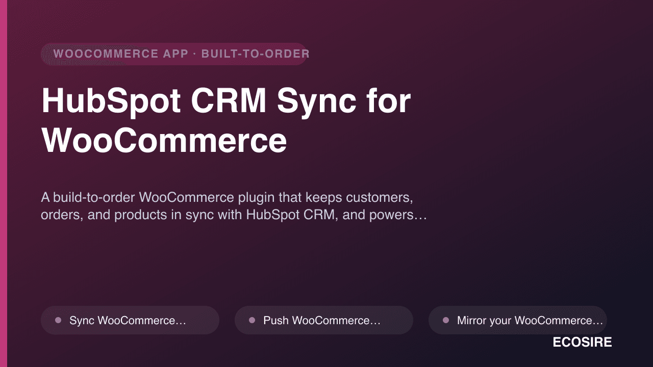 HubSpot CRM Sync for WooCommerce