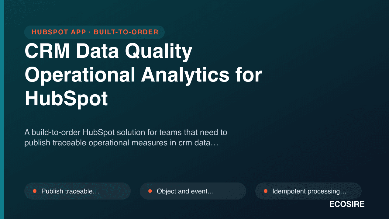 CRM Data Quality Operational Analytics for HubSpot