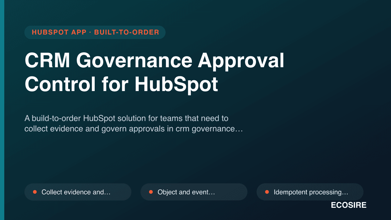 CRM Governance Approval Control for HubSpot