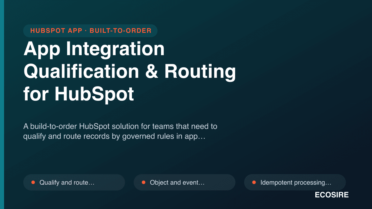 App Integration Qualification & Routing for HubSpot