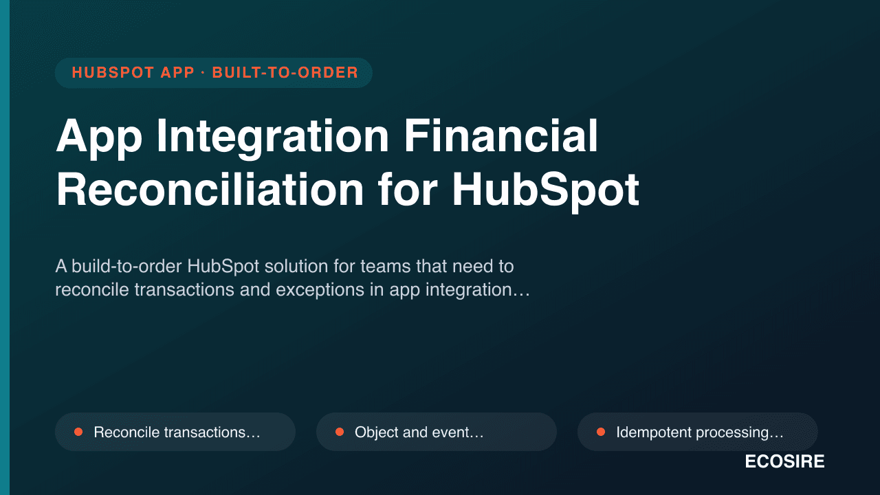 App Integration Financial Reconciliation for HubSpot