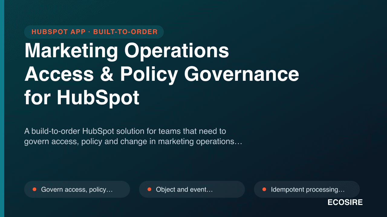 Marketing Operations Access & Policy Governance for HubSpot