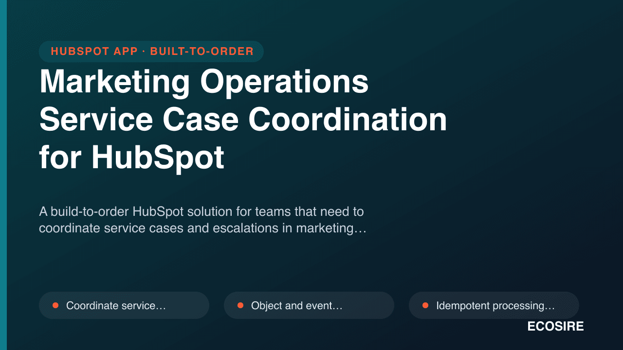 Marketing Operations Service Case Coordination for HubSpot