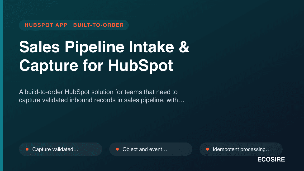 Sales Pipeline Intake & Capture for HubSpot