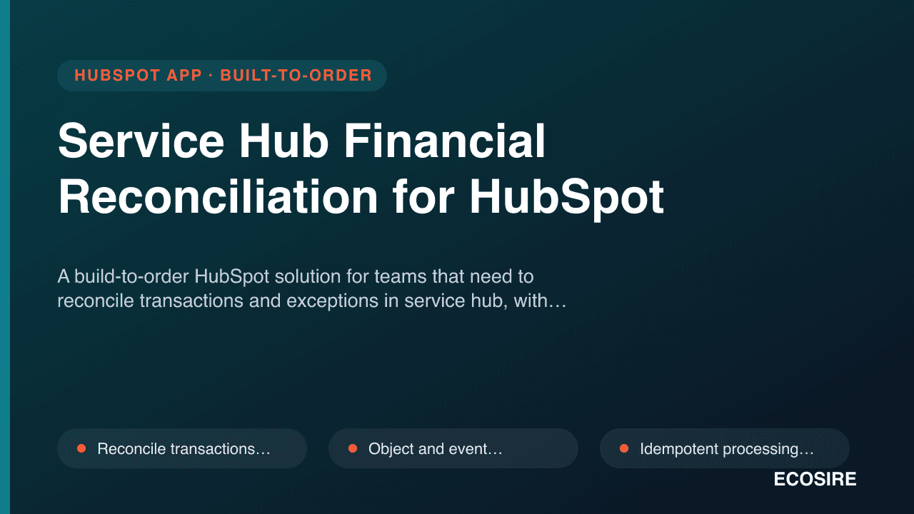 Service Hub Financial Reconciliation for HubSpot