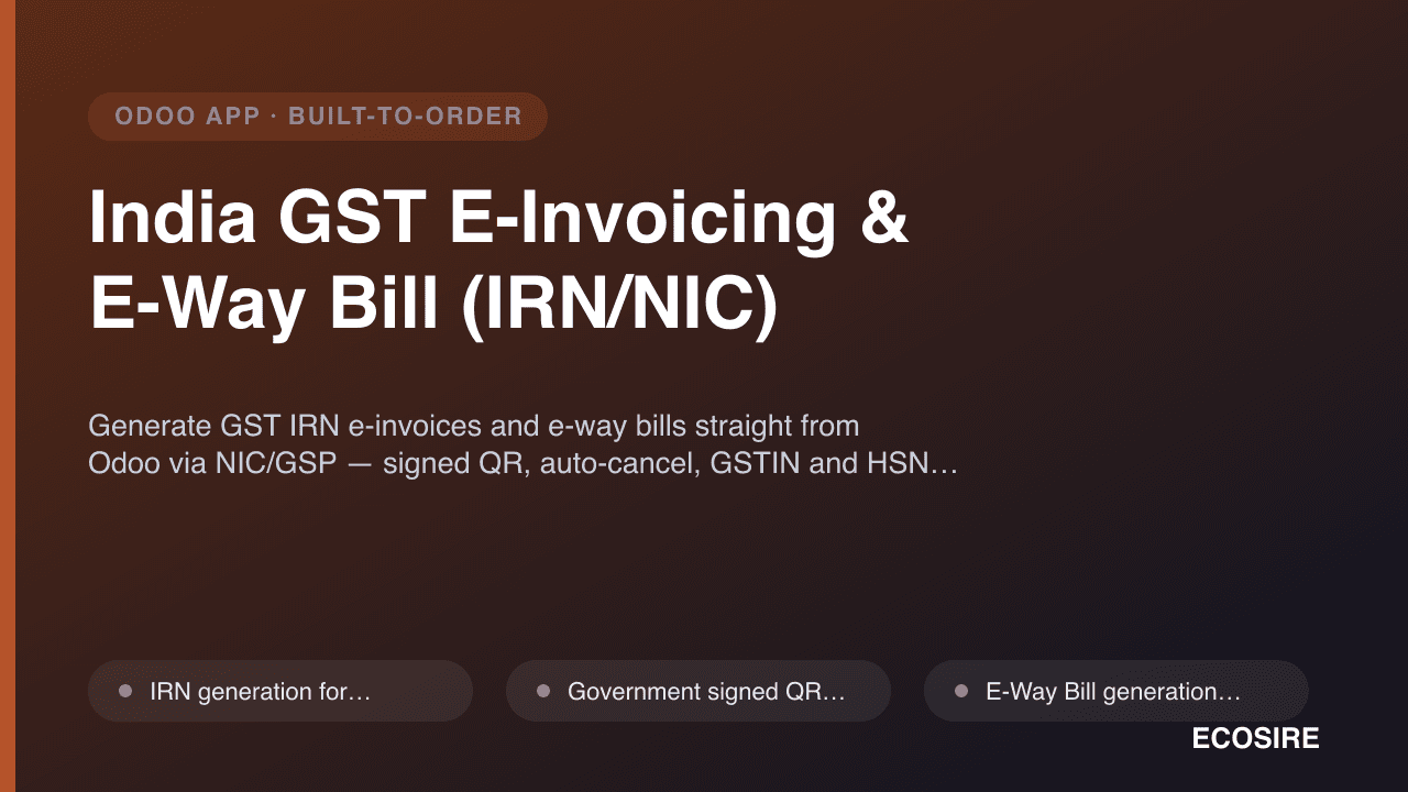 India GST E-Invoicing & E-Way Bill (IRN/NIC)