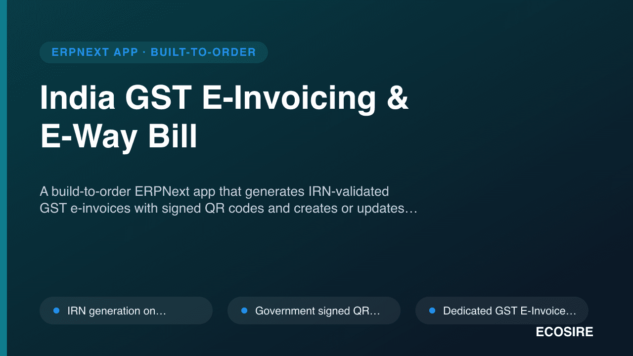India GST E-Invoicing & E-Way Bill