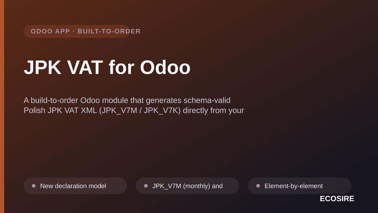 JPK VAT for Odoo — A build-to-order Odoo module that generates schema-valid Polish JPK VAT XML (JPK_V7M / JPK_V7K) directly f — Image 1 of 3