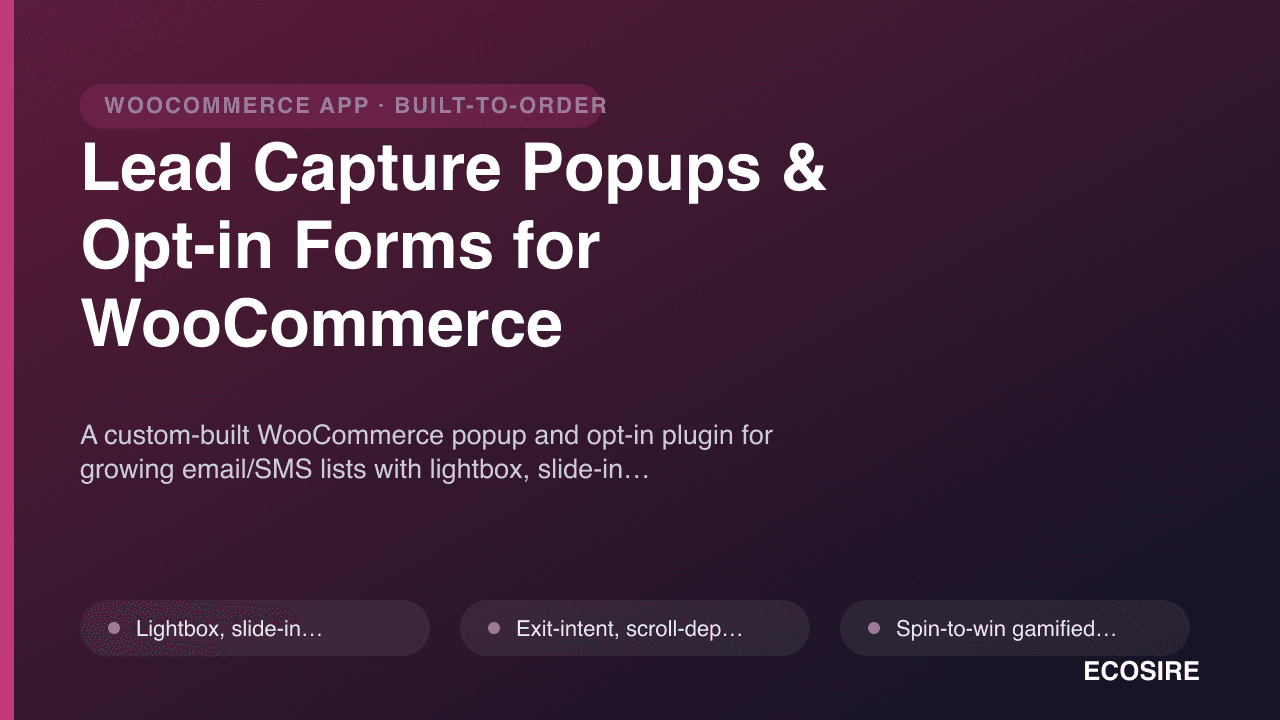 Lead Capture Popups & Opt-in Forms for WooCommerce