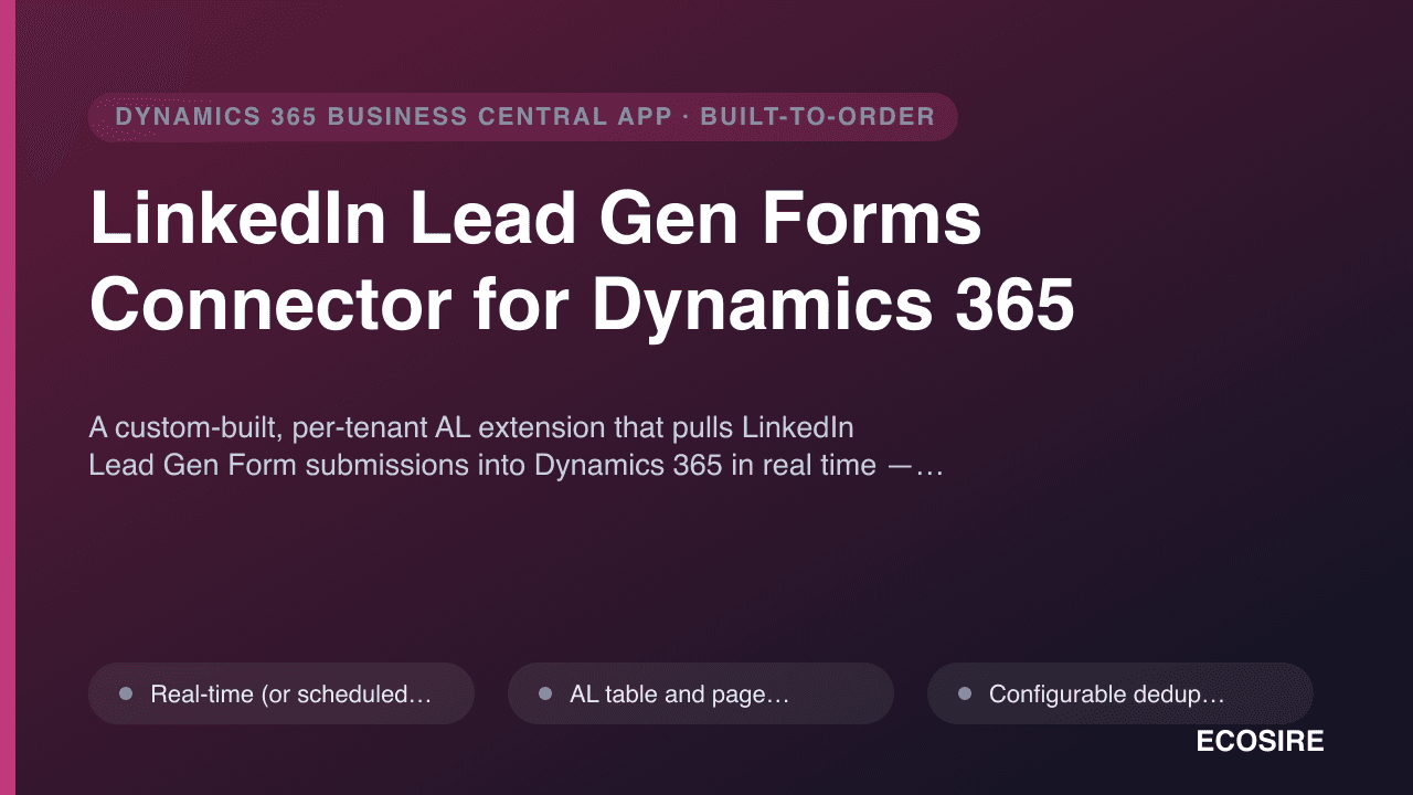 LinkedIn Lead Gen Forms Connector for Dynamics 365