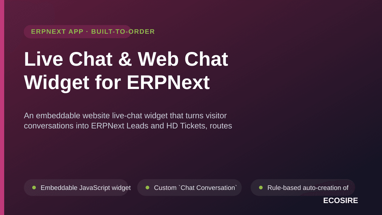 Live Chat & Web Chat Widget for ERPNext — An embeddable website live-chat widget that turns visitor conversations into ERPNex — Image 1 of 3