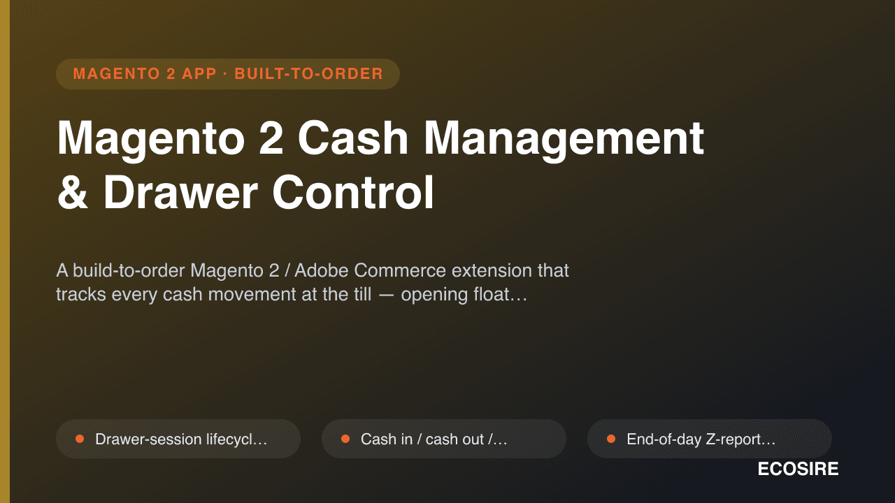 Magento 2 Cash Management & Drawer Control