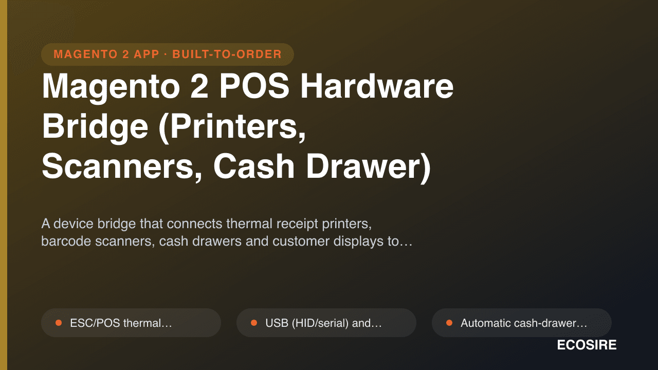 Magento 2 POS Hardware Bridge (Printers, Scanners, Cash Drawer)