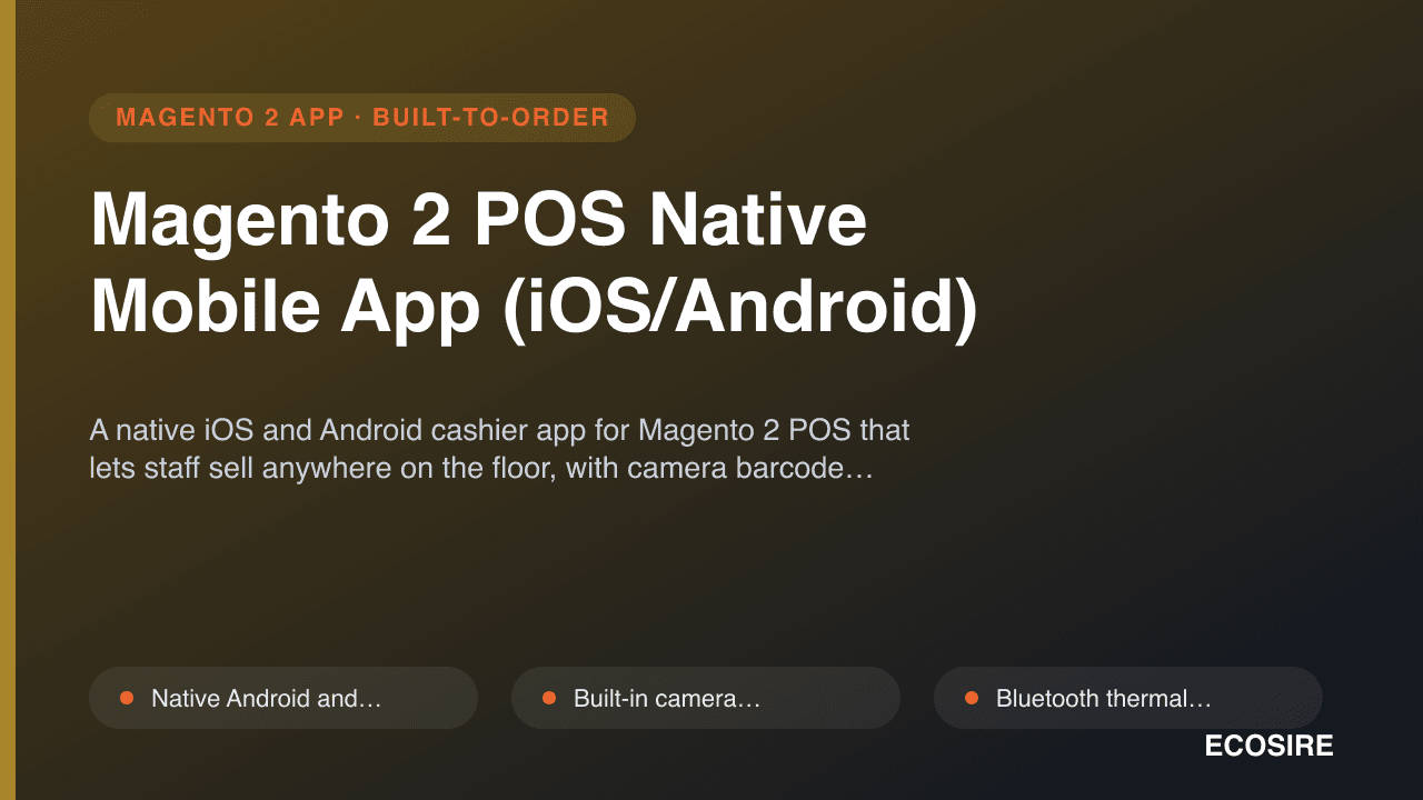 Magento 2 POS Native Mobile App (iOS/Android)