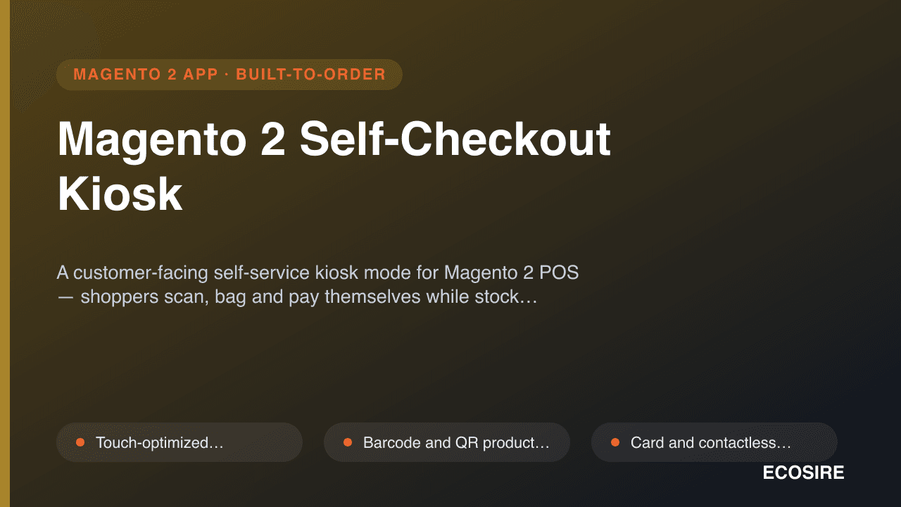 Magento 2 Self-Checkout Kiosk