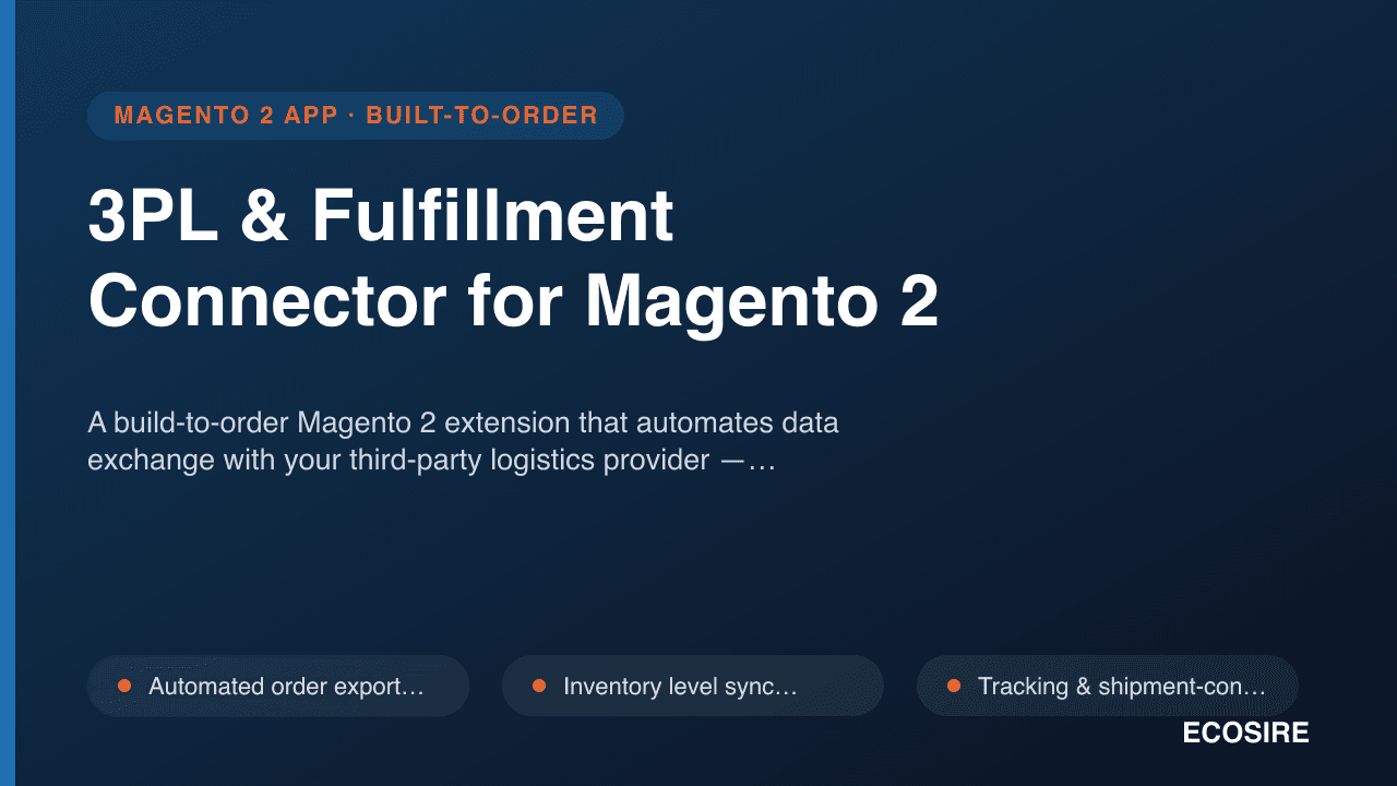 3PL & Fulfillment Connector for Magento 2