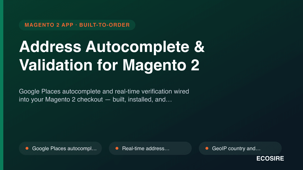Address Autocomplete & Validation for Magento 2