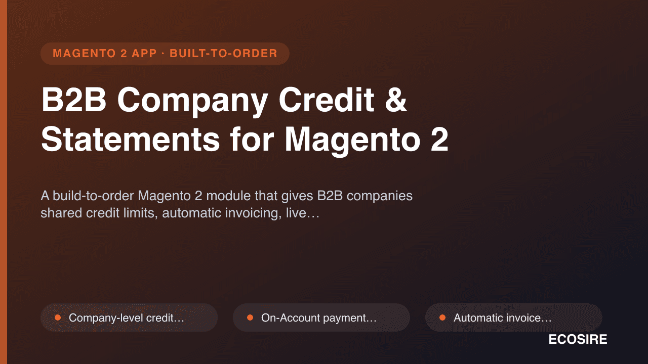 B2B Company Credit & Statements for Magento 2