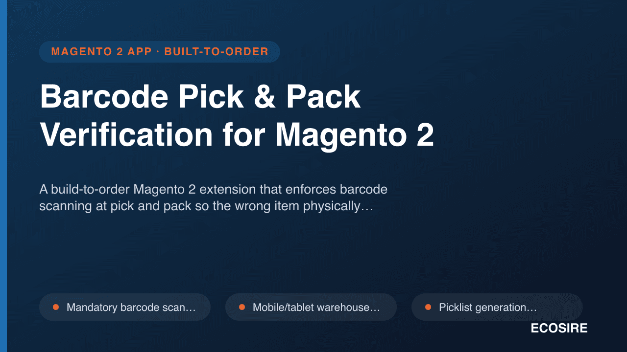 Barcode Pick & Pack Verification for Magento 2