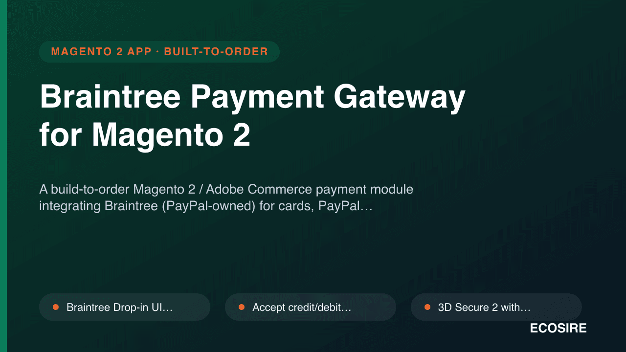 Braintree Payment Gateway for Magento 2