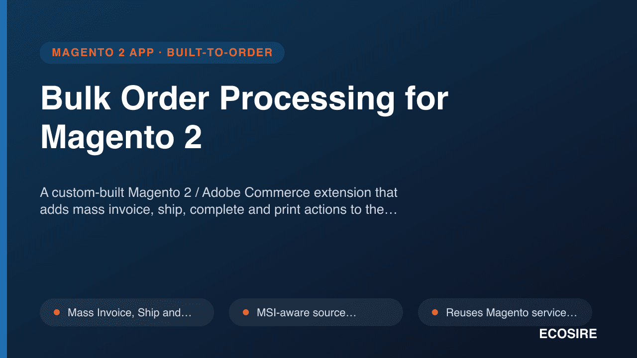 Bulk Order Processing for Magento 2