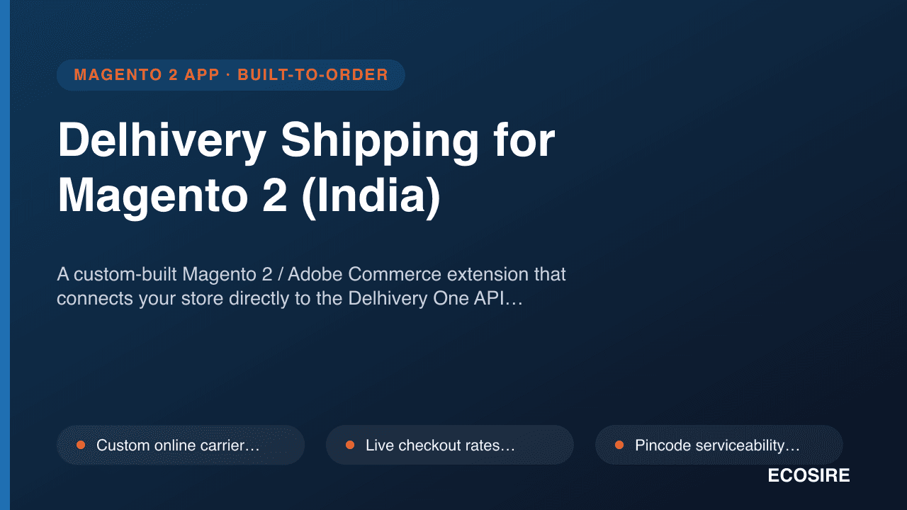 Delhivery Shipping for Magento 2 (India)