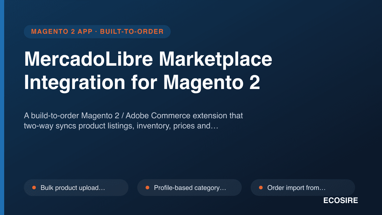 MercadoLibre Marketplace Integration for Magento 2