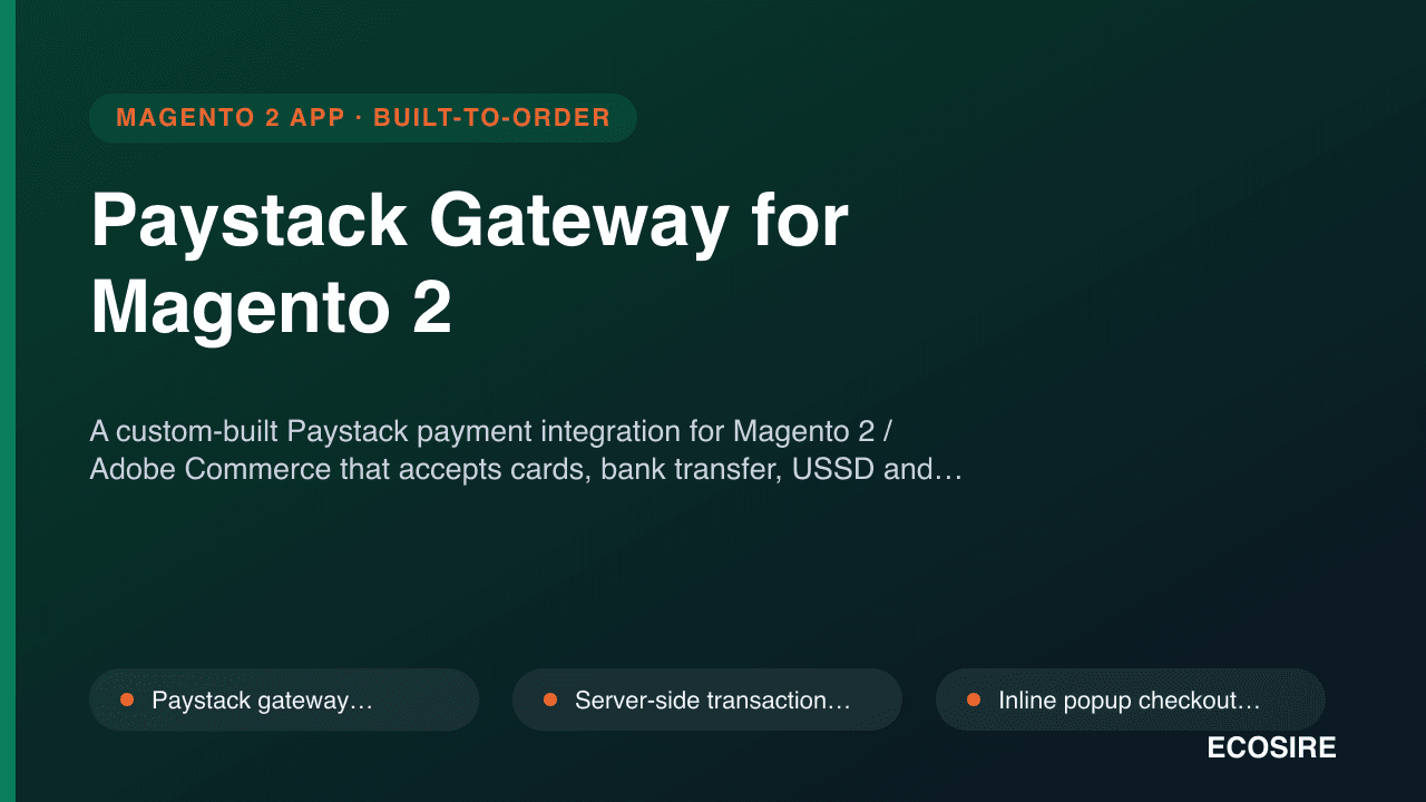 Paystack Gateway for Magento 2