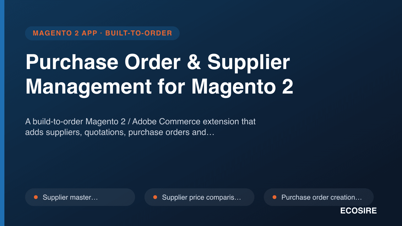 Purchase Order & Supplier Management for Magento 2