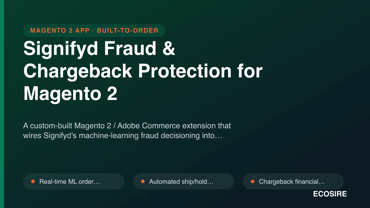 Signifyd Fraud & Chargeback Protection for Magento 2