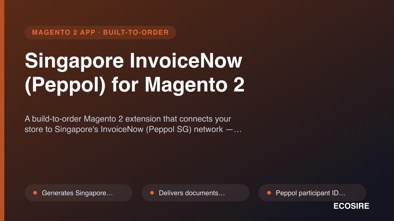 Singapore InvoiceNow (Peppol) for Magento 2