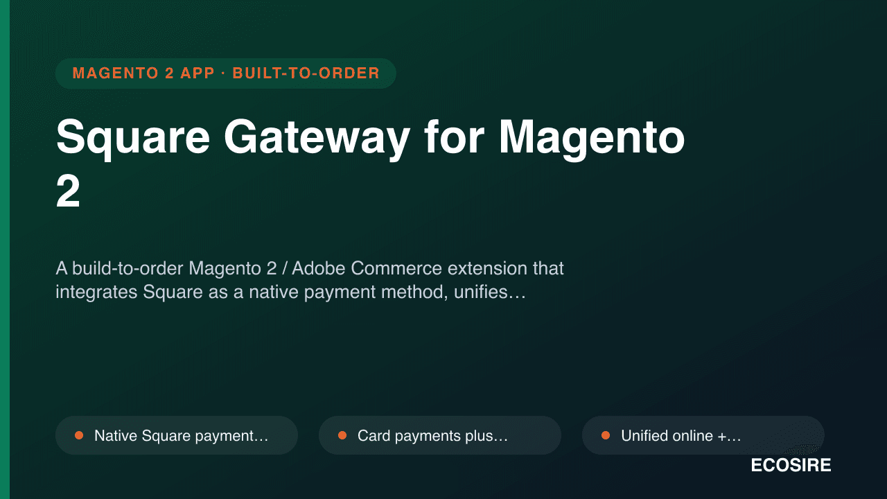 Square Gateway for Magento 2